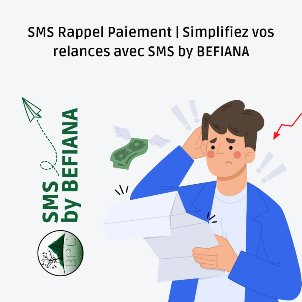 SMS Rappel Paiement Simplifiez Vos Relances Avec SMS By BEFIANA